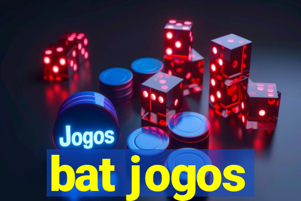 bat jogos